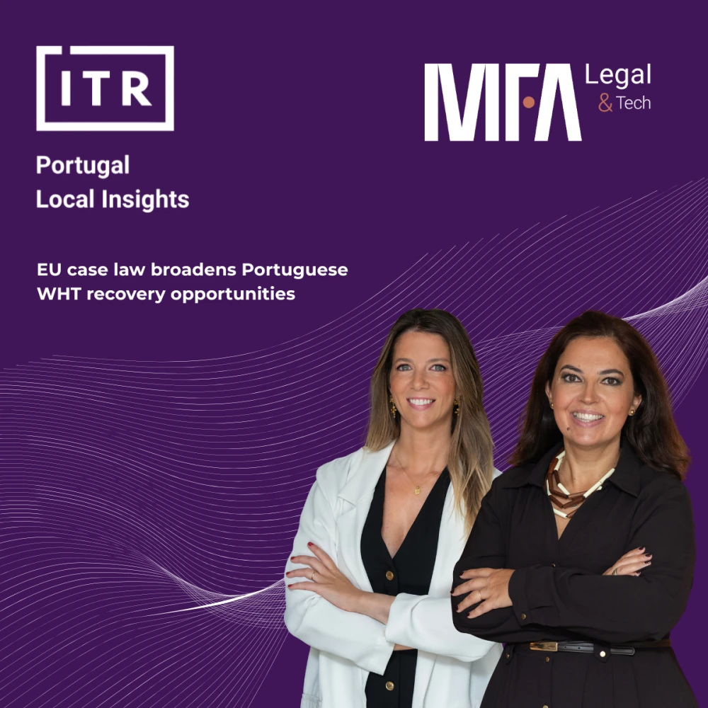 A jurisprudência da UE alarga as oportunidades de recuperação da WHT portuguesa