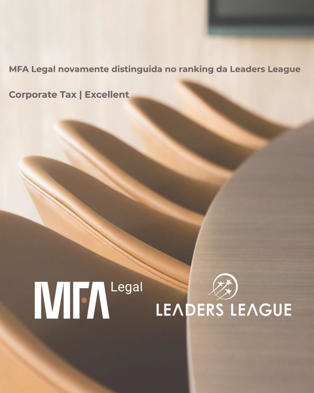 MFA Legal distinguida novamente no ranking da Leaders League